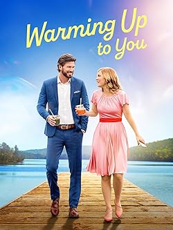 Poster of Warming Up to You