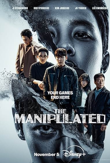The Manipulated (2025 - )