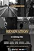 Primary photo for Renovation - An Anthology Film Primary photo for Renovation - An Anthology Film