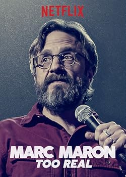 Poster of Marc Maron: Too Real
