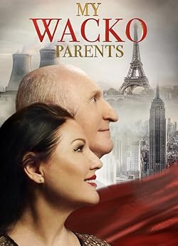 Poster of My Wacko Parents