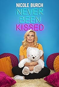 Primary photo for Nicole Burch: Never Been Kissed