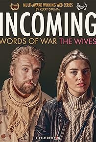 Primary photo for Incoming: Words of War Primary photo for Incoming: Words of War