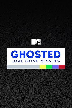 Poster of Ghosted: Love Gone Missing
