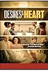 Primary photo for Desires of the Heart Primary photo for Desires of the Heart