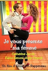 Primary photo for Je vous présente ma femme Primary photo for Je vous présente ma femme