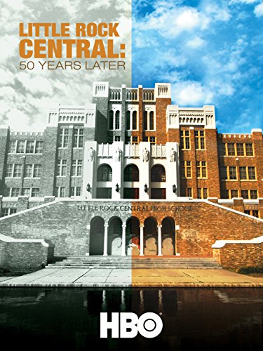 Poster of Little Rock Central: 50 Years Later