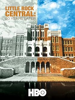 Poster of Little Rock Central: 50 Years Later