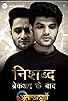 Primary photo for Nishabd (Breakup Ke Baad) Primary photo for Nishabd (Breakup Ke Baad)