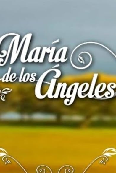 Primary photo for María de los Ángeles Primary photo for María de los Ángeles