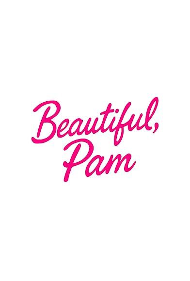 Primary photo for Beautiful, Pam Primary photo for Beautiful, Pam