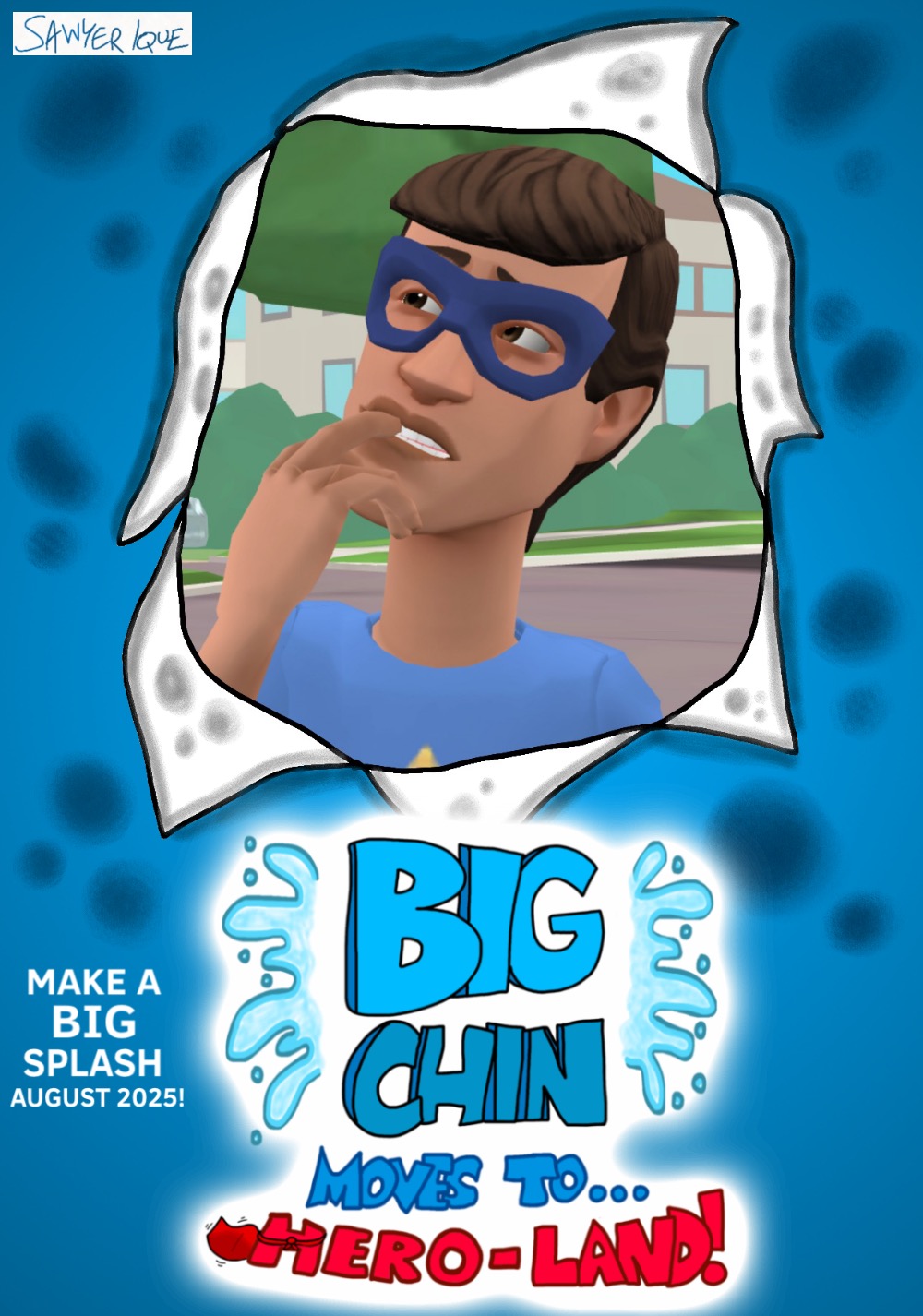 Big Chin Moves to Hero-Land