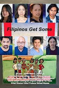 Primary photo for Filipinos Get Some