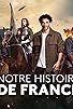 Primary photo for Notre Histoire de France Primary photo for Notre Histoire de France