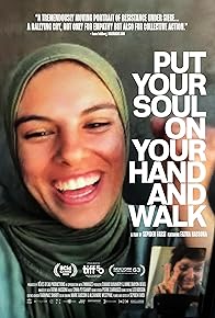 Primary photo for Put Your Soul on Your Hand and Walk