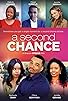 Primary photo for A Second Chance Primary photo for A Second Chance