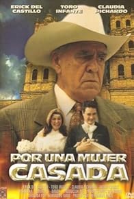 Primary photo for Por una mujer casada