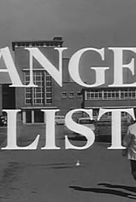 Primary photo for Danger List Primary photo for Danger List