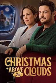 Primary photo for Christmas Above the Clouds Primary photo for Christmas Above the Clouds