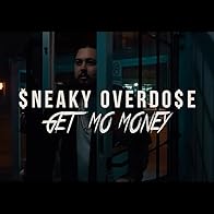 Primary photo for Sneaky Overdose: Get Mo Money