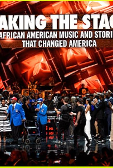 Primary photo for Taking the Stage: African American Music and Stories That Changed America Primary photo for Taking the Stage: African American Music and Stories That Changed America
