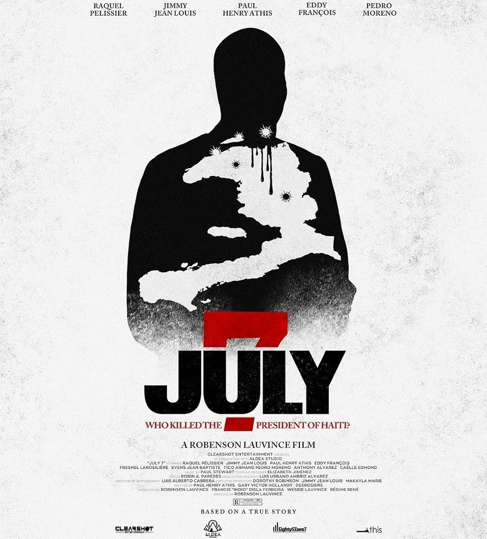 July 7: Who Killed the President of Haiti? (2025) - IMDb