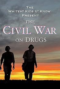Primary photo for The Civil War on Drugs Primary photo for The Civil War on Drugs
