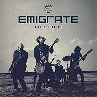 Primary photo for Emigrate feat. Frank Dellé: Eat You Alive Primary photo for Emigrate feat. Frank Dellé: Eat You Alive