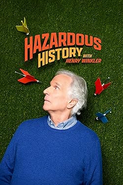 Poster of Hazardous History With Henry Winkler