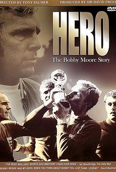 Primary photo for Hero: The Bobby Moore Story Primary photo for Hero: The Bobby Moore Story