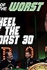 Primary photo for Wheel of the Worst #30