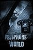 Primary photo for Telephone World