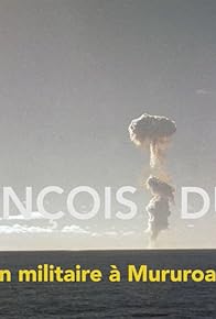 Primary photo for François Dullin, un militaire à Mururoa