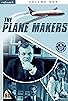 Primary photo for The Plane Makers Primary photo for The Plane Makers
