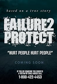 Primary photo for Failure 2 Protect