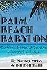 Primary photo for Palm Beach: Money, Power and Privilege Primary photo for Palm Beach: Money, Power and Privilege