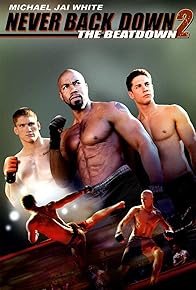 Primary photo for Never Back Down 2: The Beatdown Primary photo for Never Back Down 2: The Beatdown