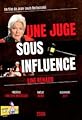 Une juge sous influence's primary photo
