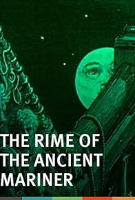Primary photo for Rime of the Ancient Mariner