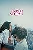 Primary photo for Taipei Story Primary photo for Taipei Story