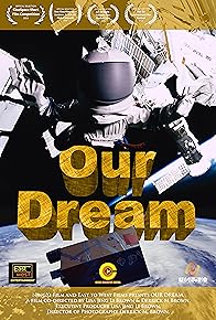 Primary photo for Our Dream