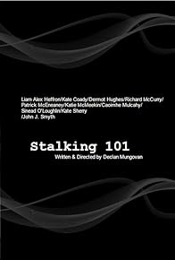Primary photo for Stalking 101