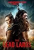 Primary photo for The Dead Lands Primary photo for The Dead Lands
