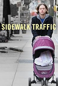 Primary photo for Sidewalk Traffic Primary photo for Sidewalk Traffic
