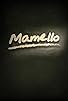 Primary photo for Mamello Primary photo for Mamello
