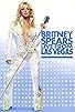 Primary photo for Britney Spears Live from Las Vegas Primary photo for Britney Spears Live from Las Vegas
