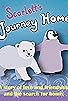 Primary photo for Scarlett's Journey Home Primary photo for Scarlett's Journey Home