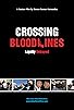 Primary photo for Crossing Blood Lines Primary photo for Crossing Blood Lines