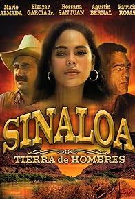 Primary photo for Sinaloa, tierra de hombres Primary photo for Sinaloa, tierra de hombres