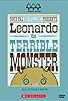 Primary photo for Leonardo, the Terrible Monster Primary photo for Leonardo, the Terrible Monster